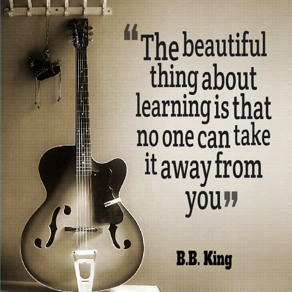 The beautiful thing about learning is that no one can take it away from you